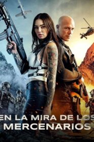 En la mira de los mercenarios
