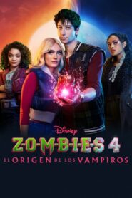 Z-O-M-B-I-E-S 4: El origen de los vampiros