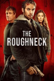 The Roughneck