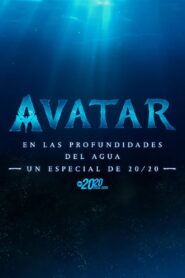 Avatar: En las profundidades del agua (Un especial de 20/20)
