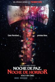 Noche De Paz, Noche De Horror