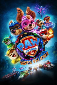 PAW Patrol: La súper película